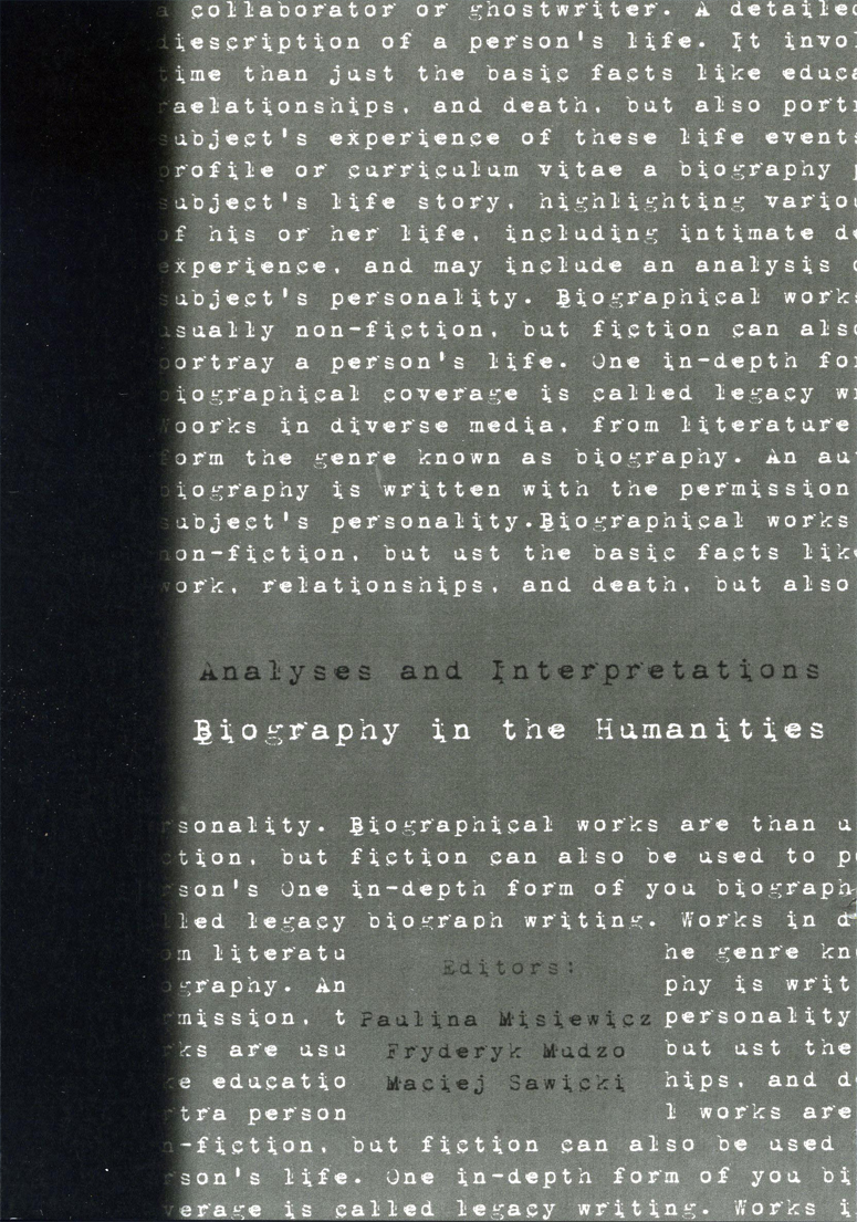 Biography in the Humanities: differences, limits, possibilities